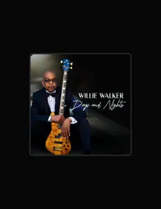 聆聽 Willie Walker、觀看音樂影片、閱讀小傳、查看巡演日期等！