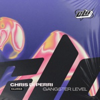 Gangster Level - Single - Chris Di Perri