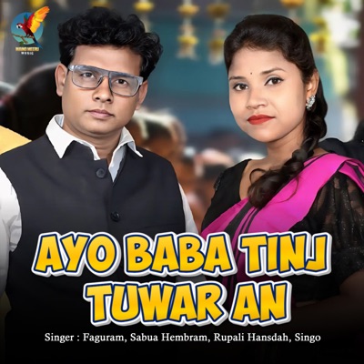 Ayo Baba Tinj Tuwar An - Single