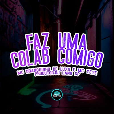 Faz uma Colab Comigo - Single