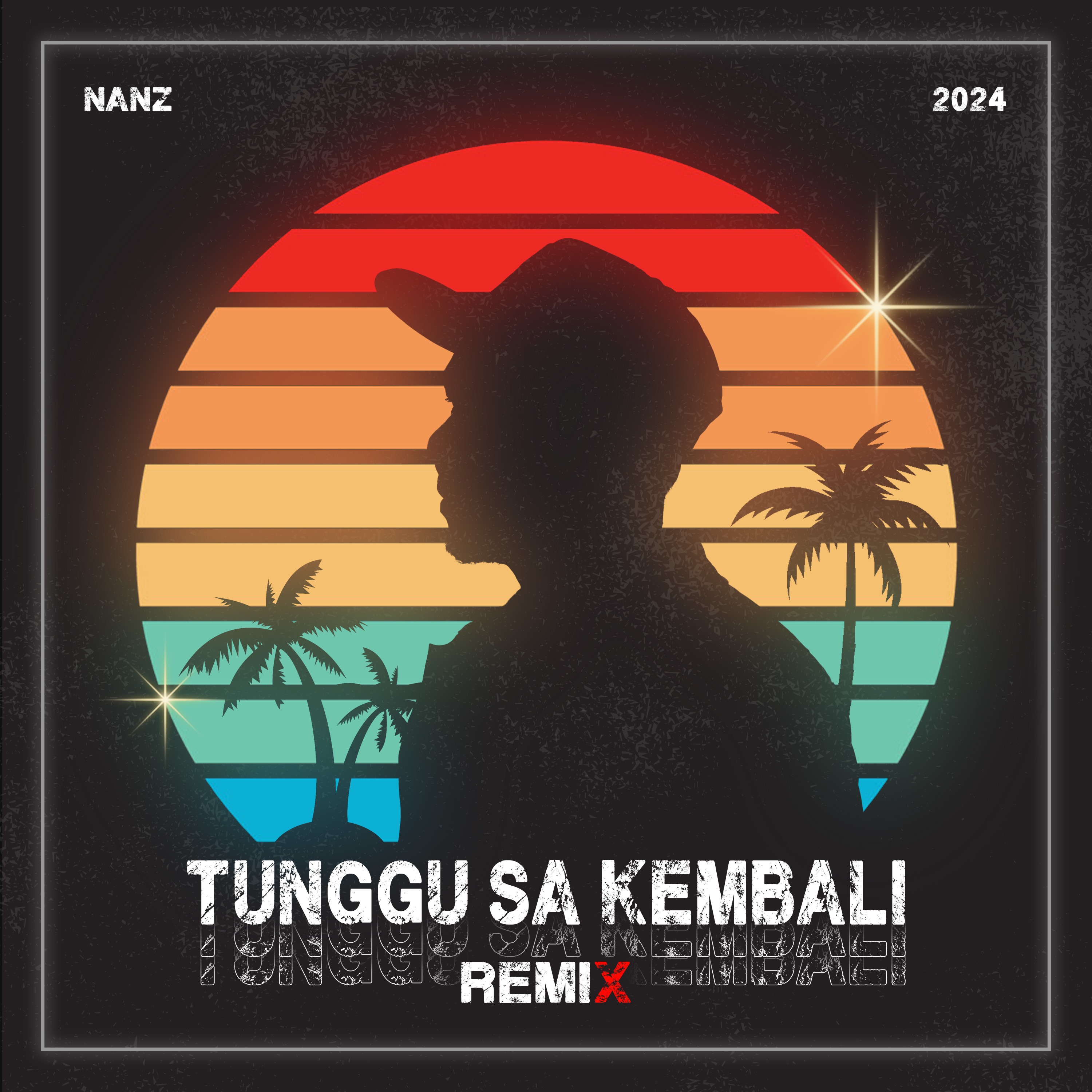 Tunggu Sa Kembali (Remix Version) - Single