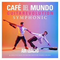 Air on a G-String - Single - Café del mundo & Deutsches Filmorchester Babelsberg