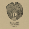Love Is (Head Version) - Marianne Faithfull