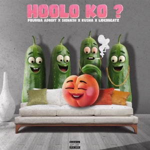 Hoolo Ko? (feat. LiderBeatz)