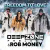 Freedom To Love