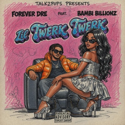 Lil' Twerk (feat. Bambi Billionz) - Single