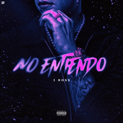No Entiendo - Single