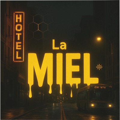 La Miel (feat. E - Kaliq) - Single