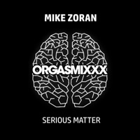 Serious Matter - Single - Mike Zoran