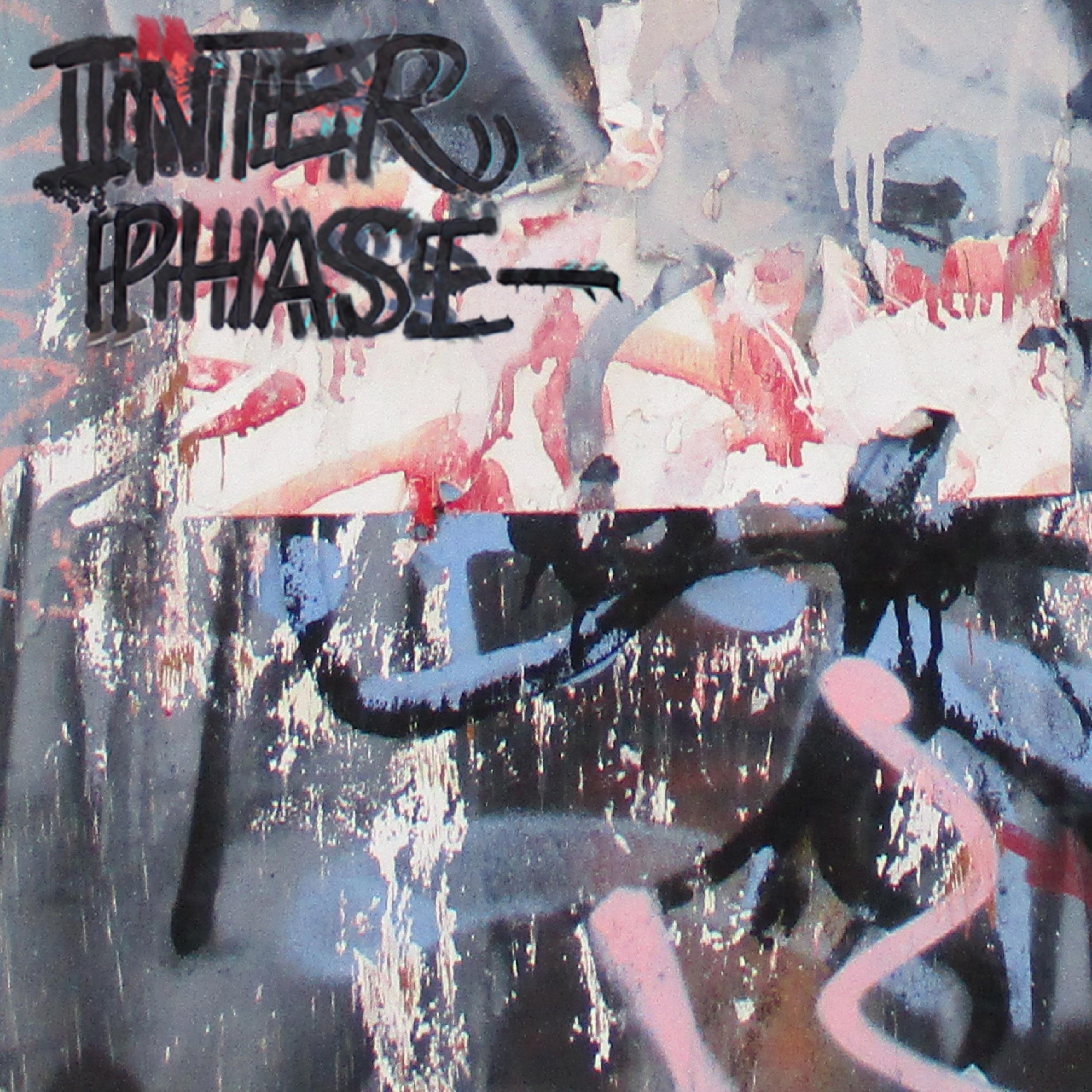 Interphase - EP