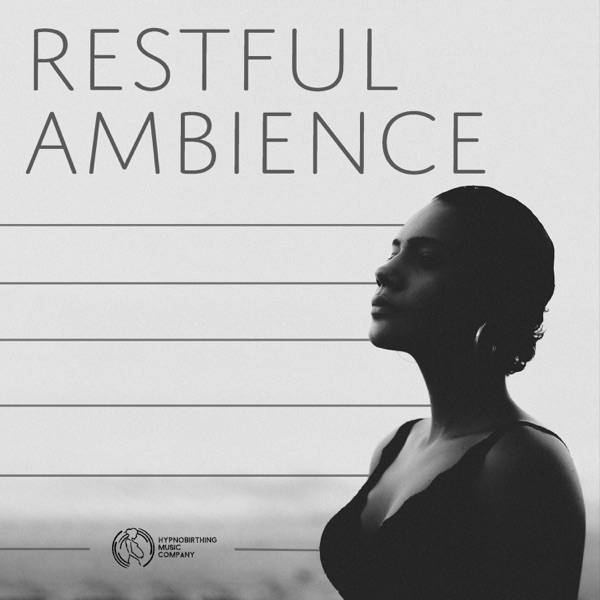 Restful Ambience
