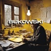 Bukowski Bukowski (feat. Creizi) Bukowski (feat. Creizi) - Single