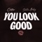 You Look Good artwork