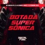 Botada Super Sônica - Single
