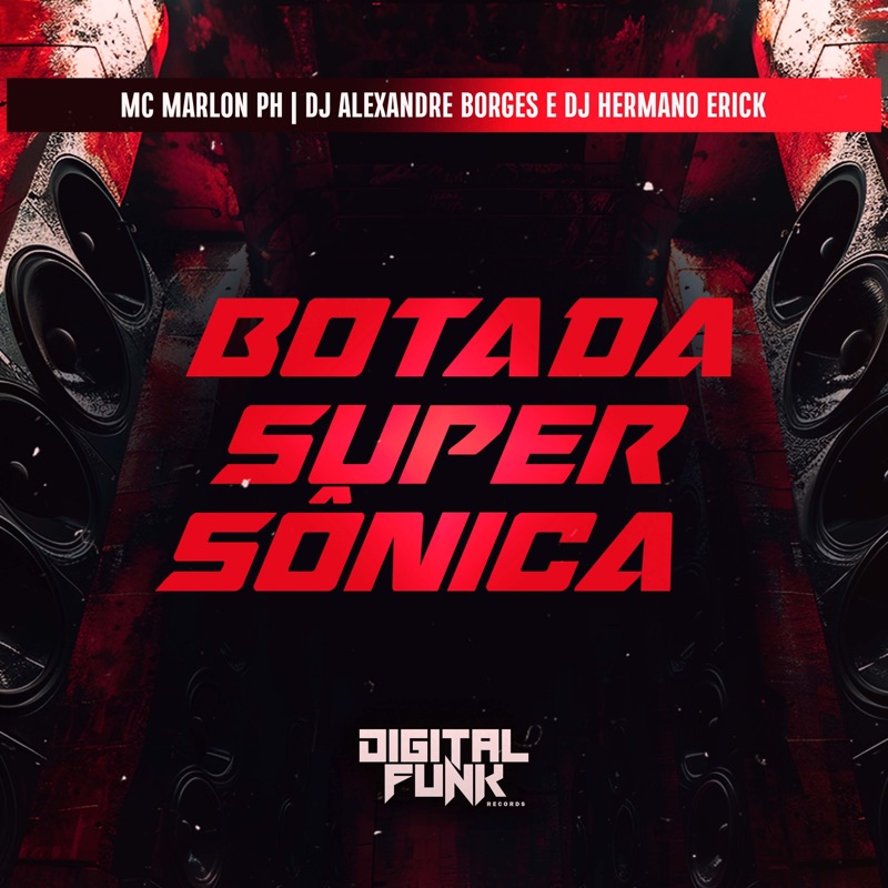 Botada Super Sônica - Single