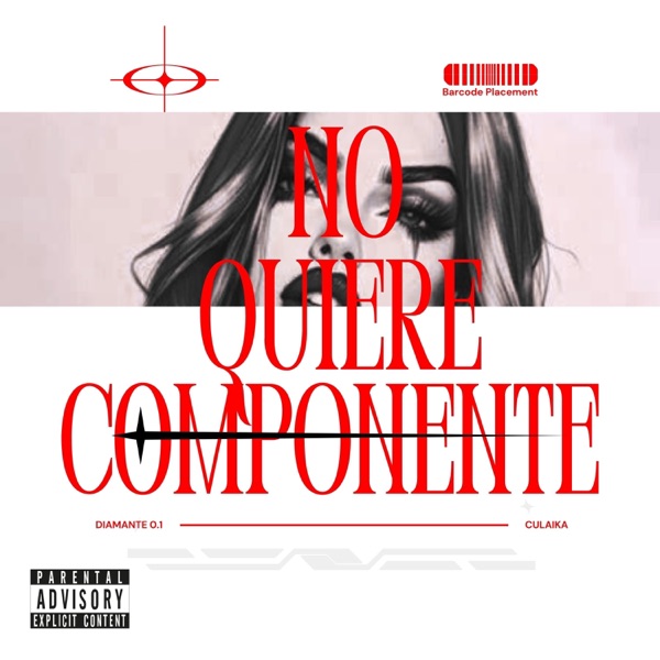 No quiere componente (feat. La Culaika)