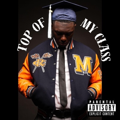 Top of my class - Single