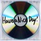 New Romance (feat. World's End Girlfriend) - Have a Nice Day! lyrics