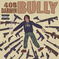 Bully - Single - 408 Darwin