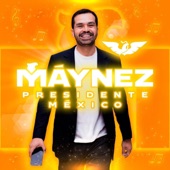 Presidente Máynez (JB Mateo Remix) artwork