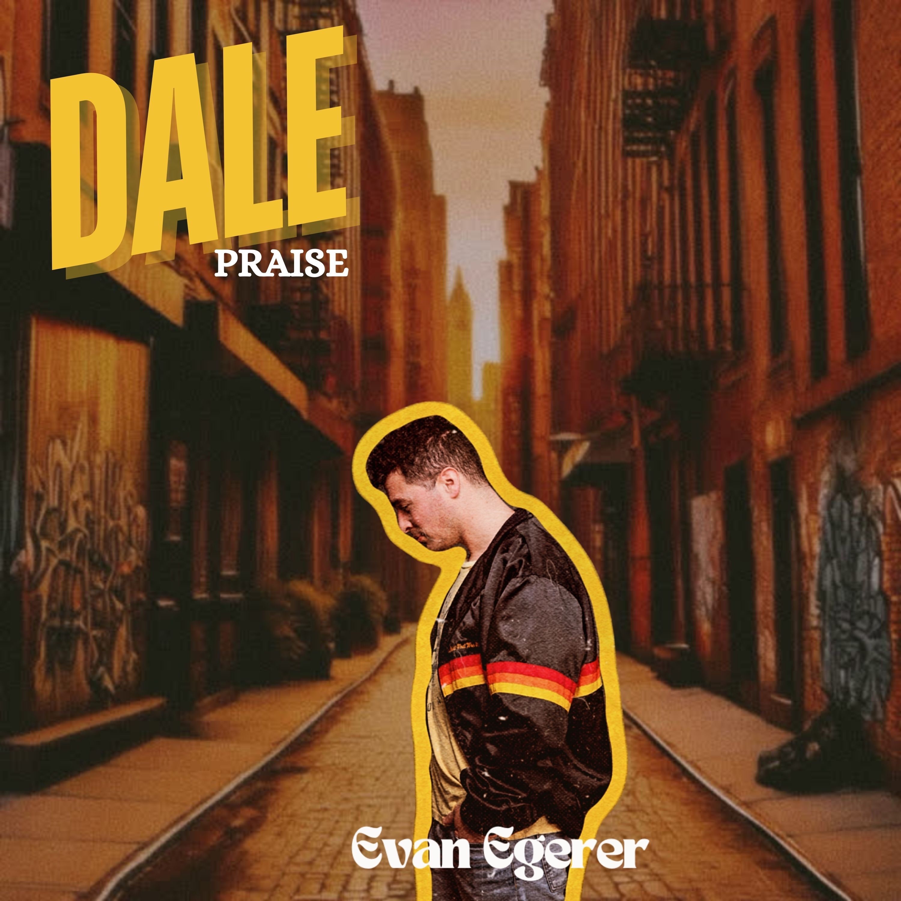 Evan Egerer - Dalé (Praise)
