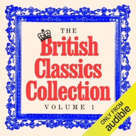 The British Classics Collection - Volume One: 20+ Stories from Charles Dickens, Emily Brontë, Jane Austen, Thomas Hardy, George Eliot, & More: Great Expectations, Frankenstein, Jane Eyre, Lady Chatterly’s Lover, Middlemarch, Pride and Prejudice, Strang - Charles Dickens, Thomas Hardy, D. H. Lawrence, Jane Austen, Emily Bronte, Charlotte Brontë, Mary Shelley & Virginia Woolf