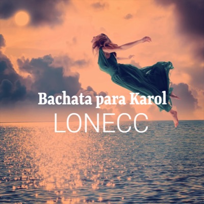 Bachata para Karol G - Single