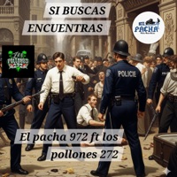 Si buscas encuentras (feat. Feat.leo juarez los pollones 272) - Single - El pacha