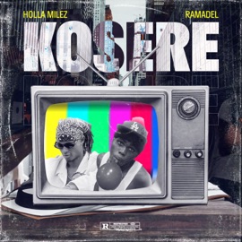 Kosere (feat. Ramadel) Holla Milez