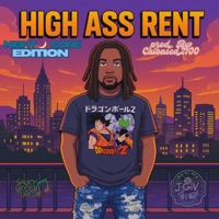 High Ass Rent (Night Core Edition) - Single - J-Giv