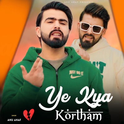 Ye Kya Kortham - Single