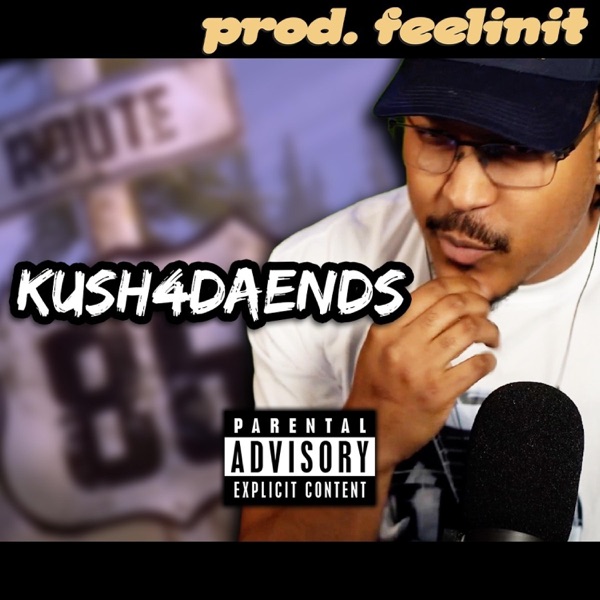 KUSH4DAENDS (feat. Berleezy)