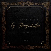 By Triagrutrika, Pt. 1 - Triagrutrika