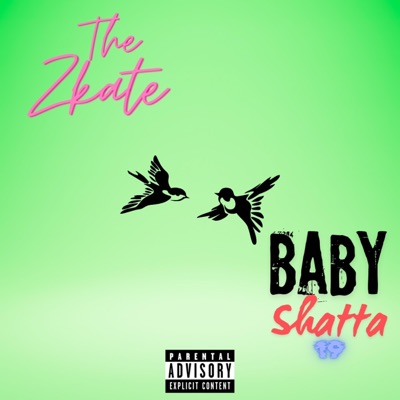 BABY SHATTA - Single
