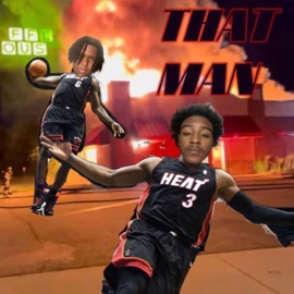 That Man (feat. EJP) 409 Jugg