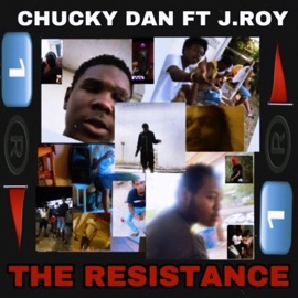 The Resistance (feat. Chucky Dan & J.ROY) DAMOO BEATZ