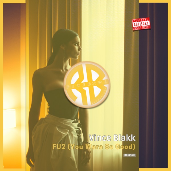 FU2 (You Were So Good) - Single