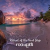 Ritual Of The Next Step