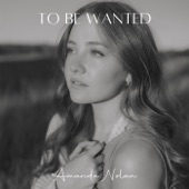 To Be Wanted artwork