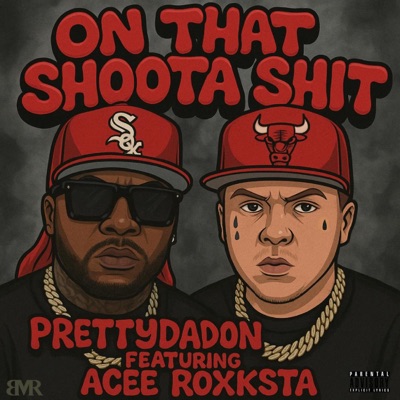 On That Shoota Shit (feat. Acee Røxksta) - Single
