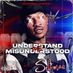 Understand the Misunderstood