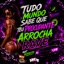Tudo Mundo Sabe Que Teu Procupante Arrocha Rave - Single