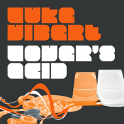 Funky Acid Stuff - Luke Vibert
