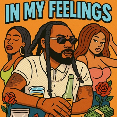 IN MY FEELINGS - EP