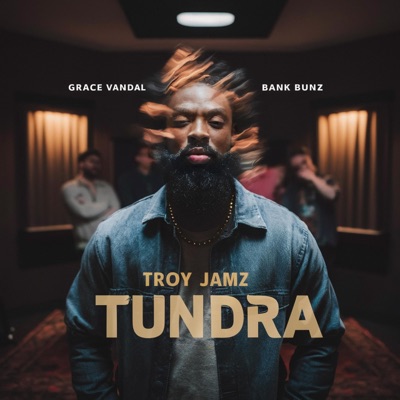 TUNDRA (feat. Grace Vandal & Bank Bunz) - Single
