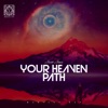 Your Heaven Path - Single