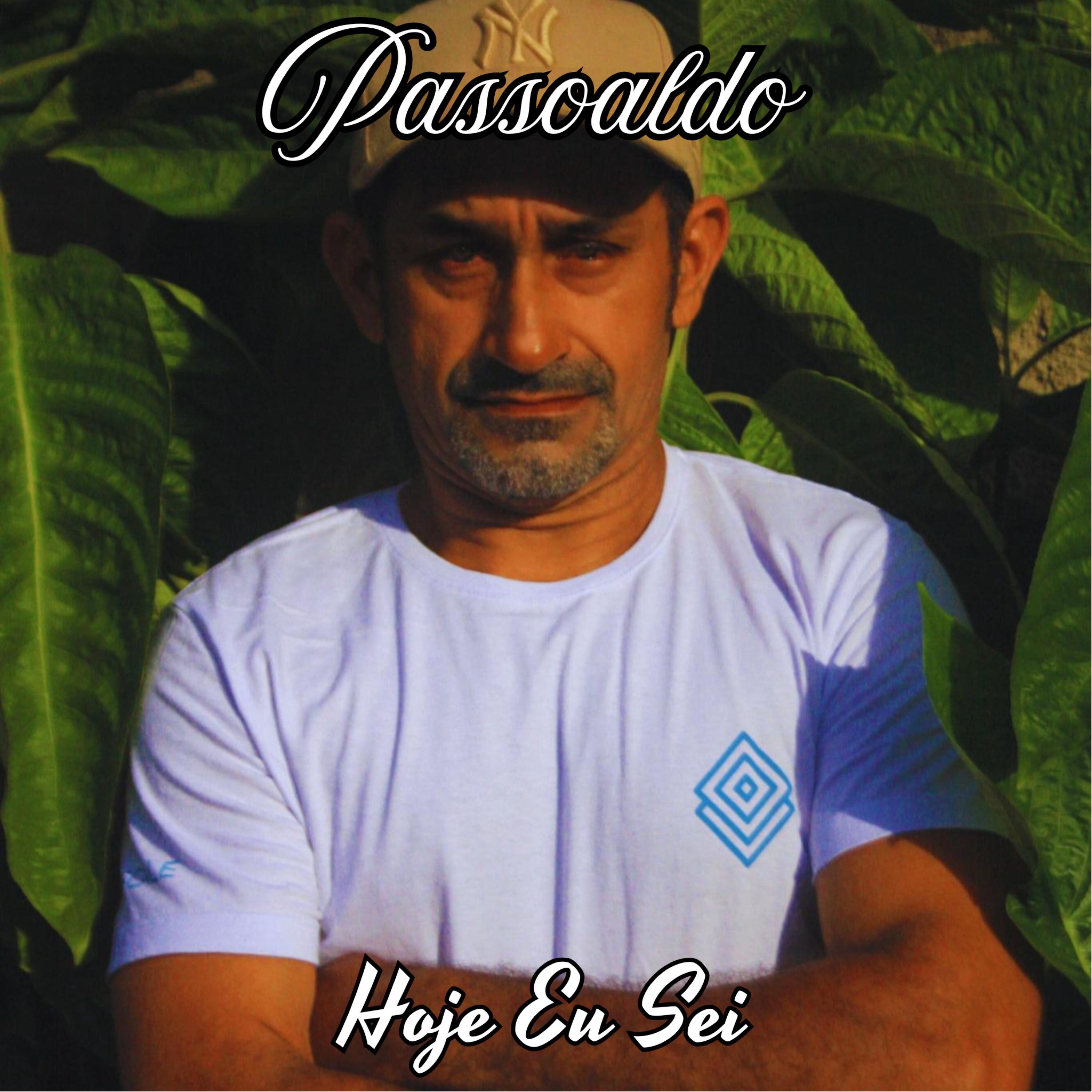 Passoaldo, hoje eu sei