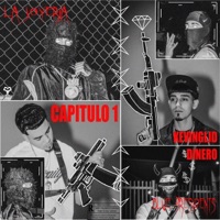 CAPITULO 1 - Single - KEVINGLJD & Dineropr