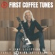 First Coffee Tunes