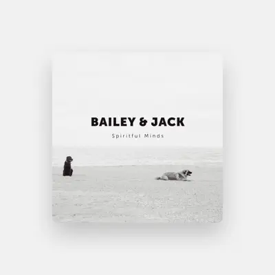 Listen to Bailey & Jack, watch music videos, read bio, see tour dates & more!